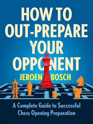 cover image of How to Out-Prepare Your Opponent